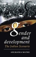 Gender and Development in India: the Indian Scenario