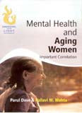Mental Heath and Aging Women Important Correlation