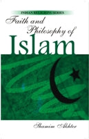 Faith and Philosophy of Islam