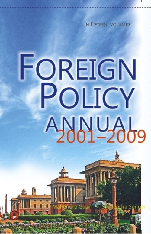 Foreign Policy Annual From 2001- 2009 Volume 15 Vols. Set [Hardcover]