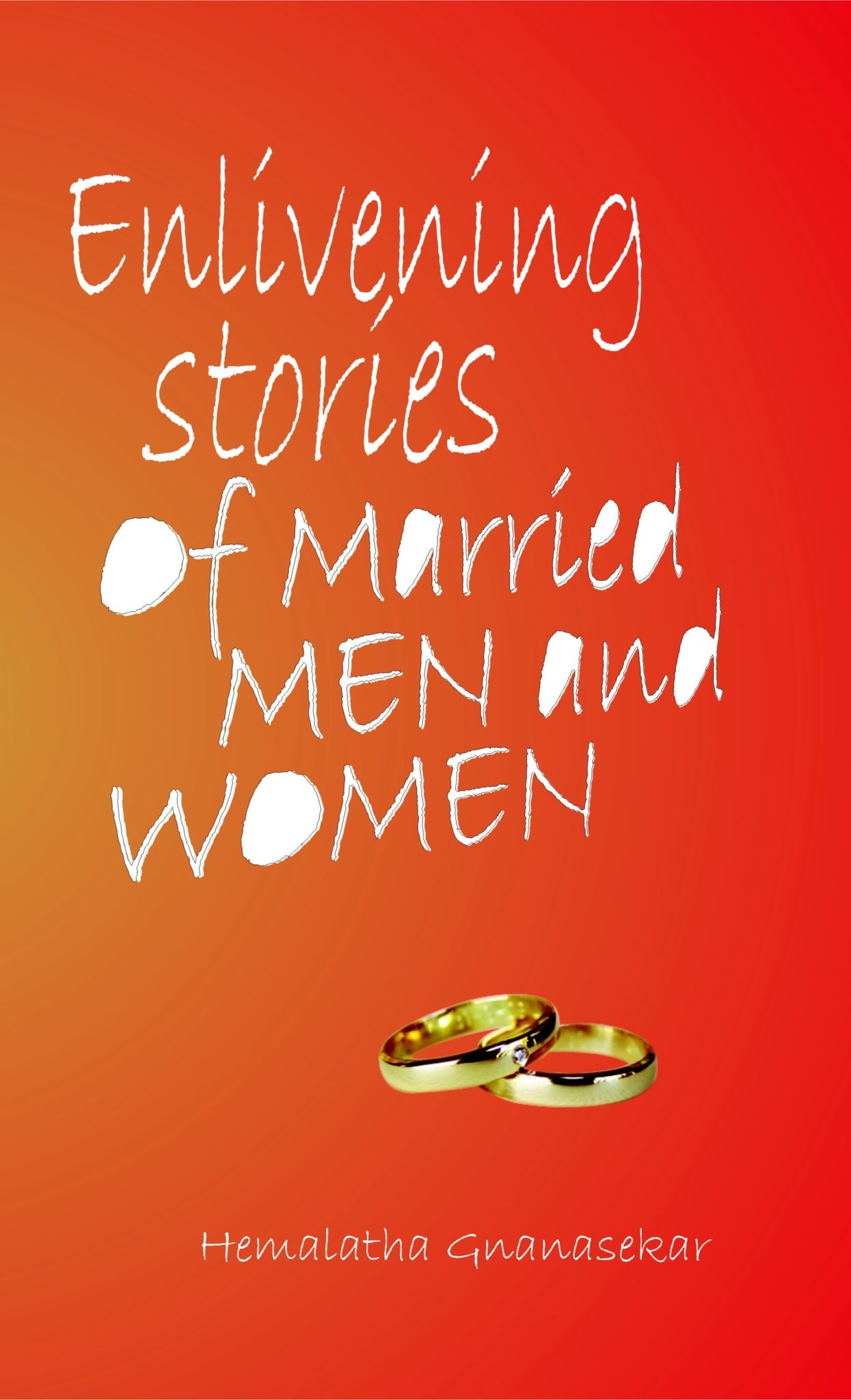 Enlivening Stories For Married Man and Women [Hardcover]