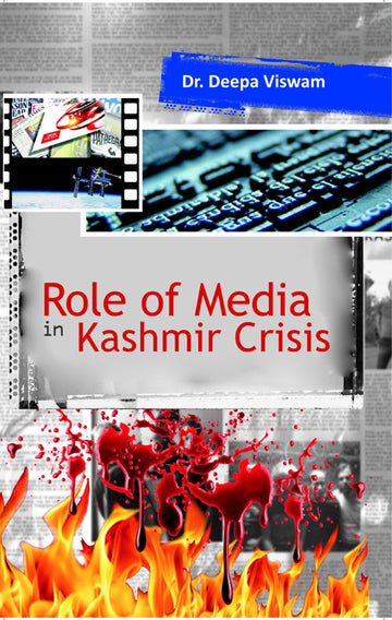 Role of Media in Kashmir Crises