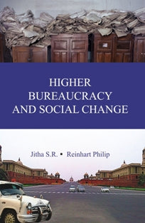 Higher Bureaucracy and Social Change [Hardcover]