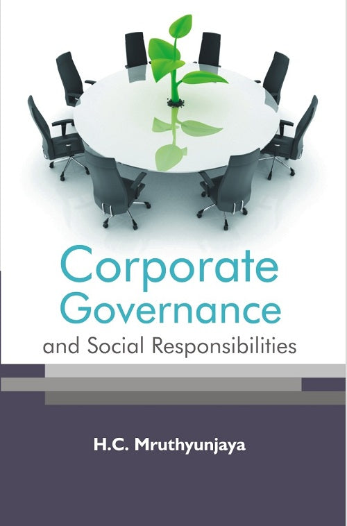 Corporate Governance and Social Responsibilities [Hardcover]