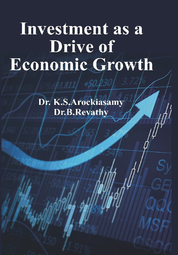 Investment As a Drive of Economic Growth [Hardcover]