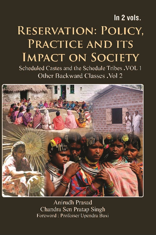 Reservation : Policy, Practice and Its Impact On Society Volume 2 Vols. Set [Hardcover]