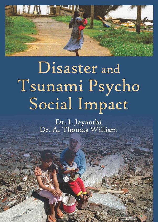 Disaster and Tsunami Psycho-Social Impact [Hardcover]