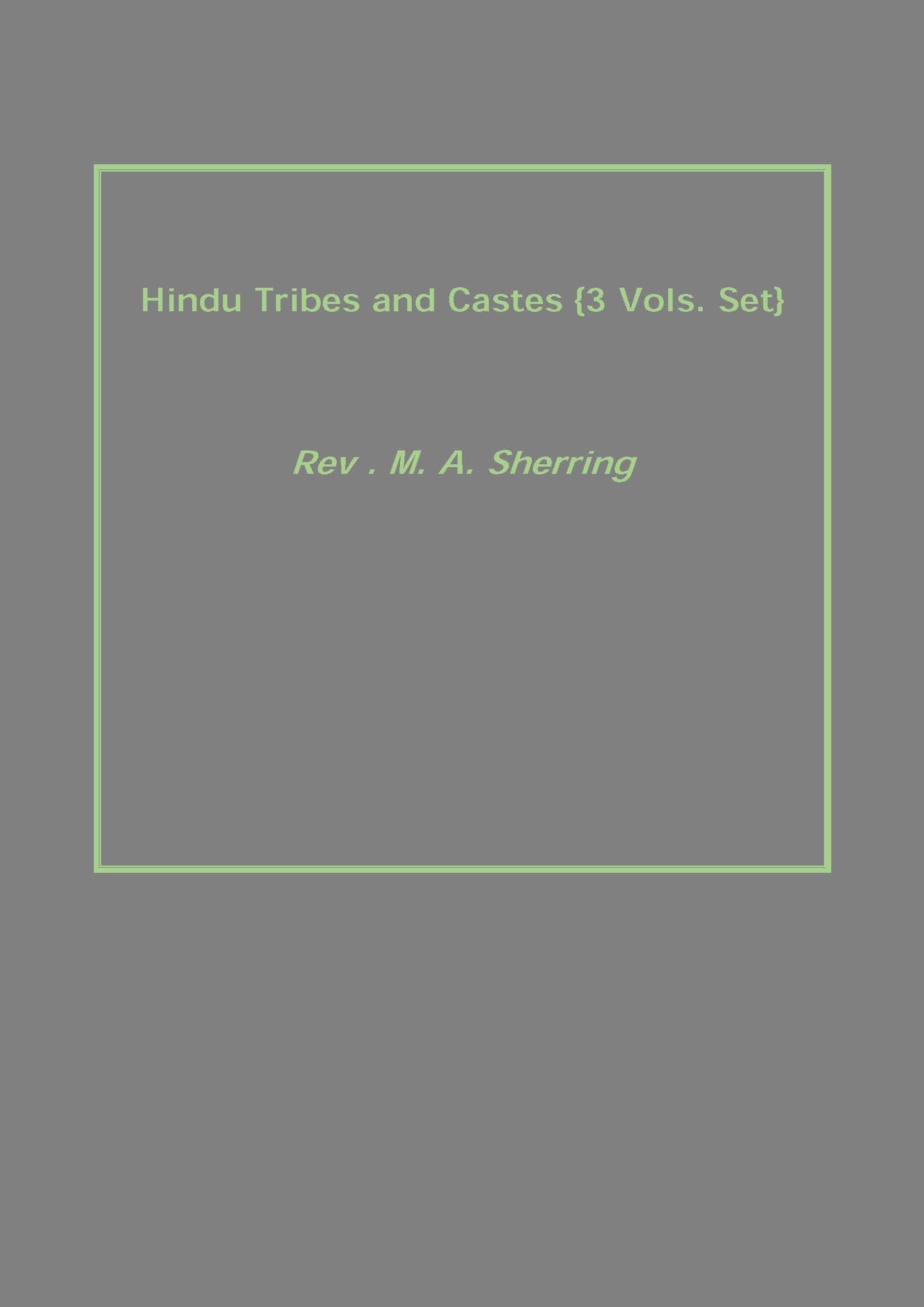 Hindu Tribes and Castes Volume 3 Vols. Set