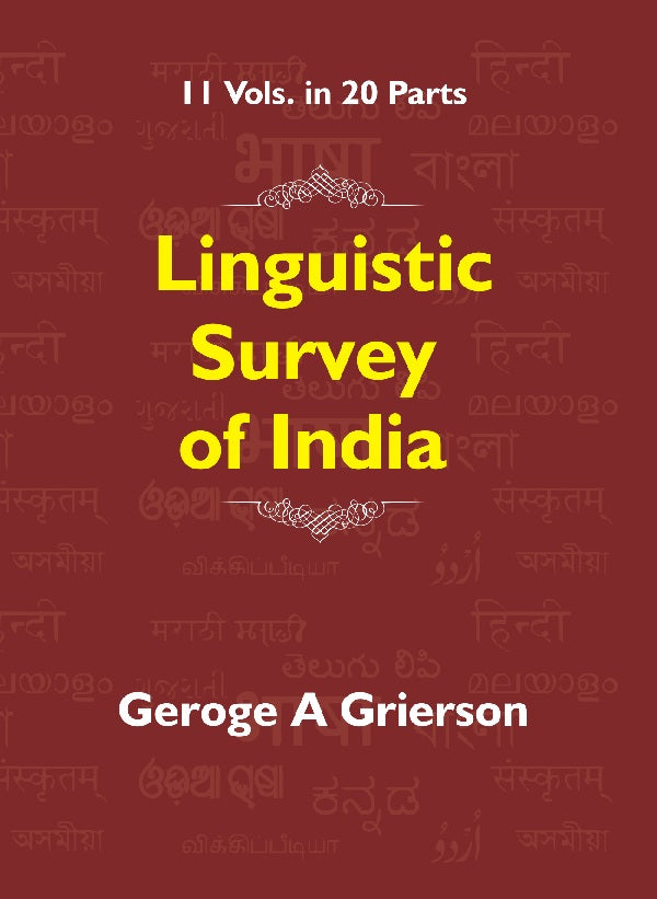 Linguistic Survey of India (Indo-Aryan Family Central Group - Specimens of Rajasthani and Gujarati) Volume Vol 9 Part 2