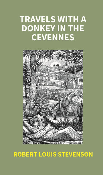 Travels With a Donkey in the Cevennes