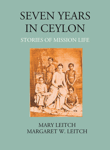 Seven Years In Ceylon