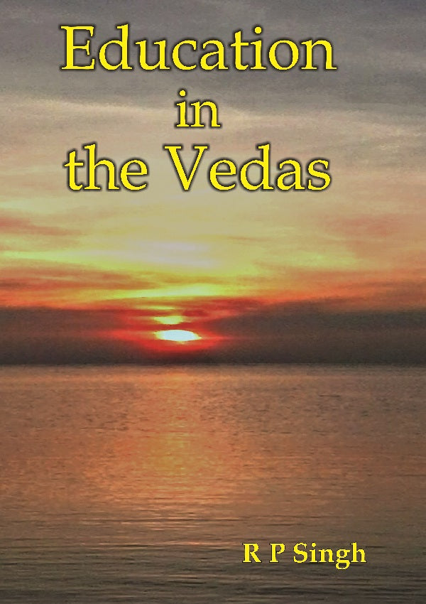 Education in the Vedas [Hardcover]