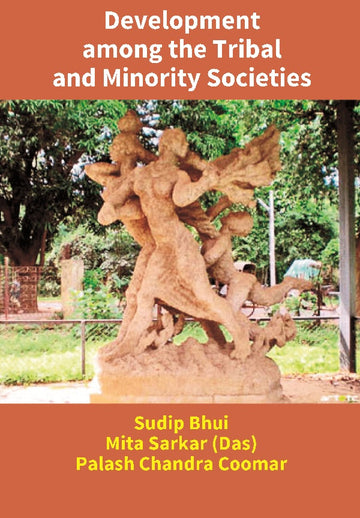 Development among the Tribal and Minority Societies [Hardcover]