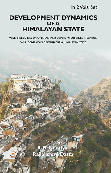 Development Dynamics of a Himalayan state Volume 2 Vols. Set [Hardcover]