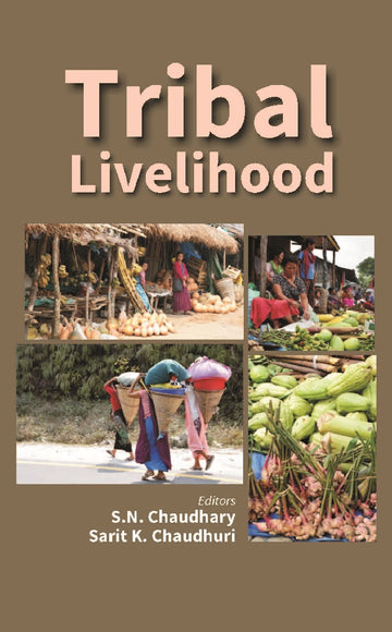 Tribal Livelihood [Hardcover]