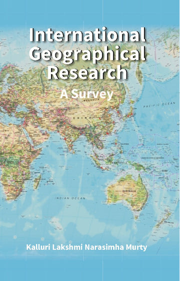 International Geographical Research : A Survey [Hardcover]