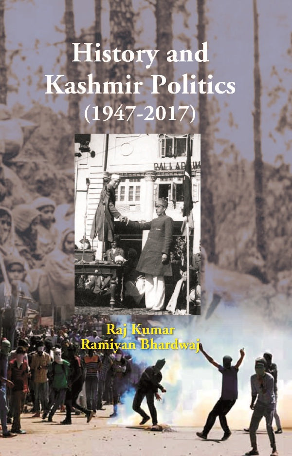 History and Kashmir Politics (1947-2017) [Hardcover]