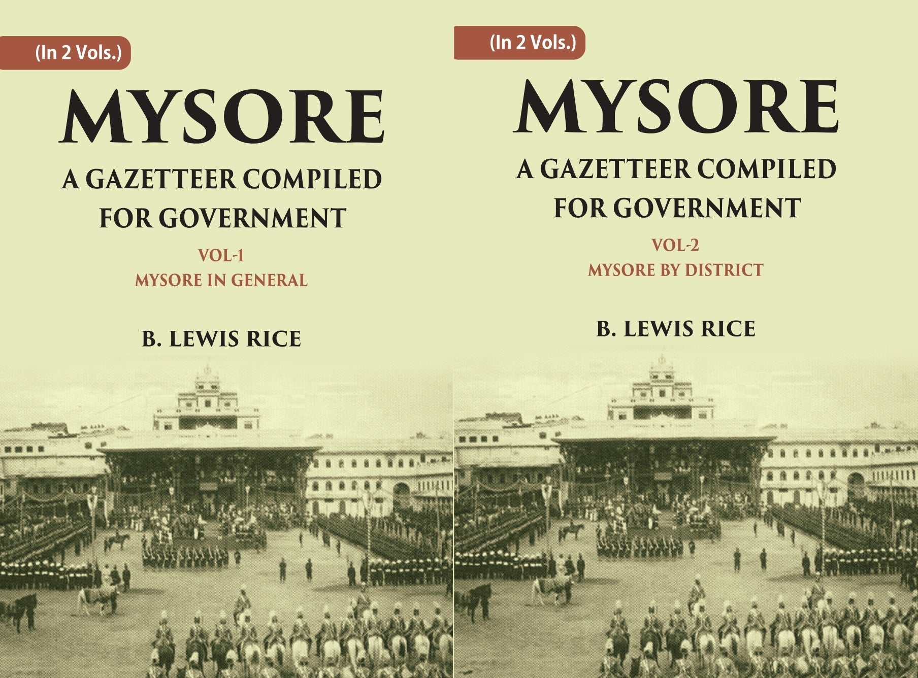 Mysore: A Gazetteer Compiled For Government Volume 2 Vols. Set