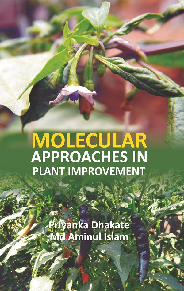 Molecular Approaches in Plant Improvement [Hardcover]