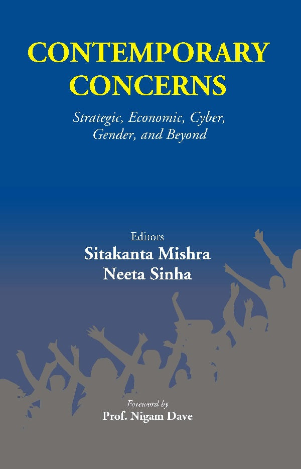 Contemporary Concerns: Strategic, Economic, Cyber, Gender, And Beyond [Hardcover]