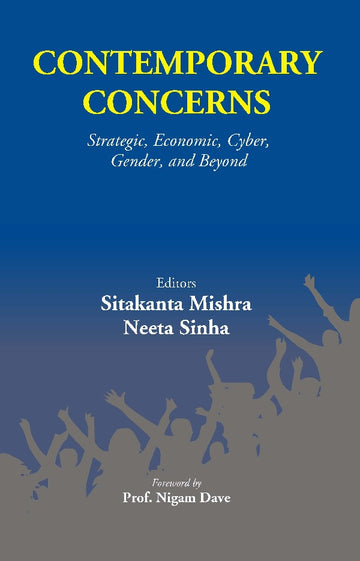 Contemporary Concerns: Strategic, Economic, Cyber, Gender, And Beyond [Hardcover]
