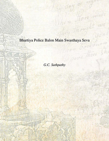 Bhartiya Police Balon Main Swasthaya Seva [Hardcover]