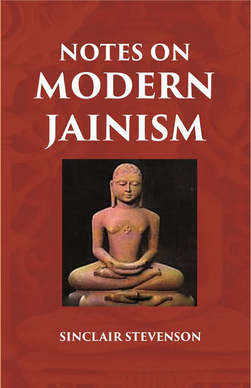 NOTES ON MODERN JAINISM