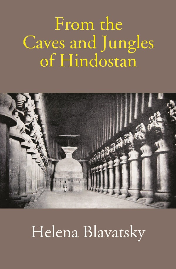 From the Caves and Jungles of Hindostan