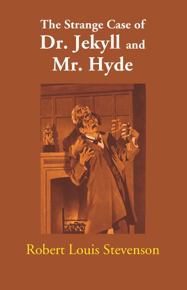 The Strange Case of Dr. Jekyll and Mr. Hyde