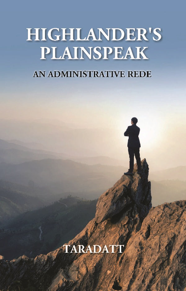 Highlanders Plainspeak: An Administrative Rede