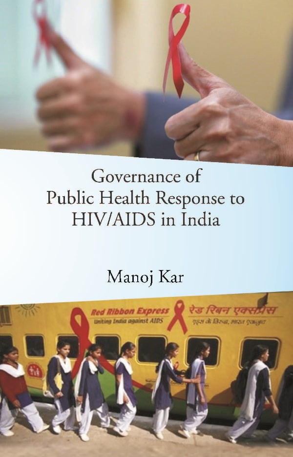 Governance of Public Health Response to HIV/AIDS in India