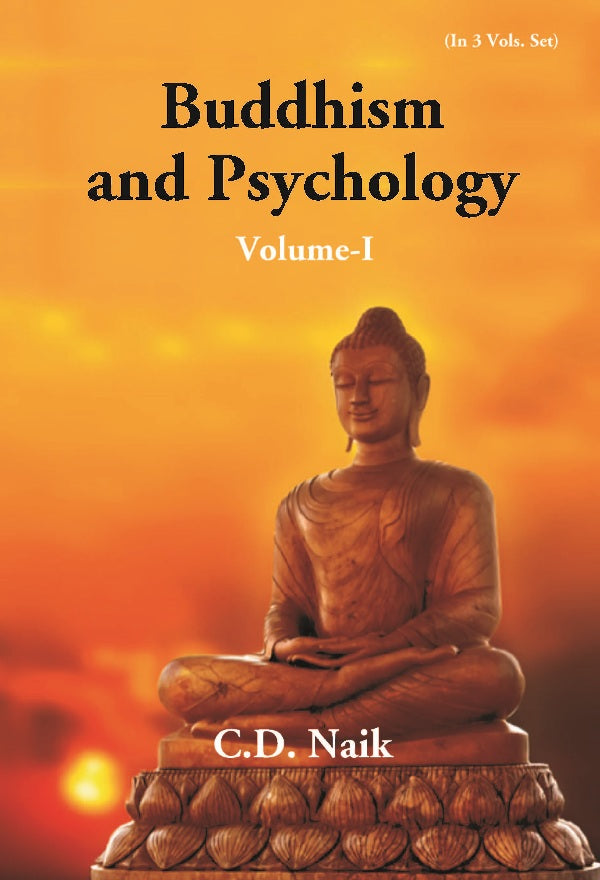 Buddhism and Psychology Volume Vol. 1st [Hardcover]