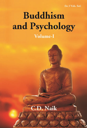 Buddhism and Psychology Volume Vol. 1st [Hardcover]