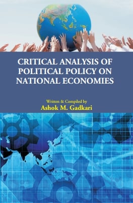 Critical Analysis of Political Policy on National Economies [Hardcover]