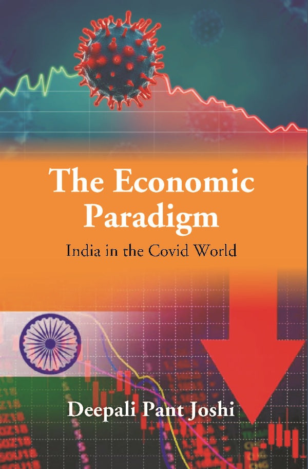 The New Economic Paradigm: India in the Covid World
