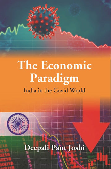 The New Economic Paradigm: India in the Covid World