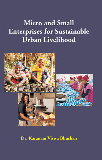 Micro and Small Enterprises for Sustainable Urban Livelihood