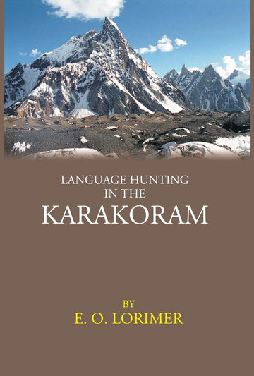 LANGUAGE HUNTING IN THE KARAKORAM