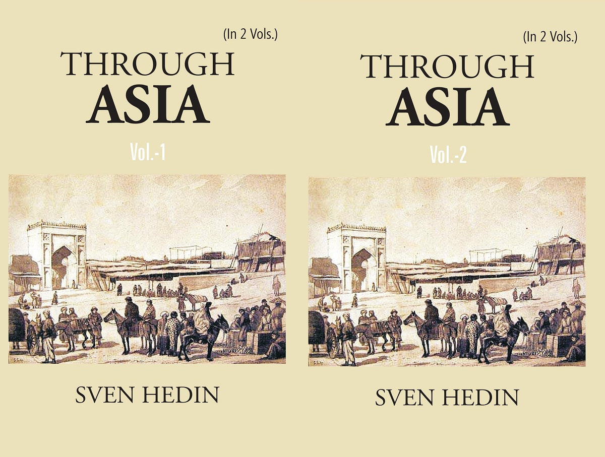 Through Asia Volume 2 Vols. Set