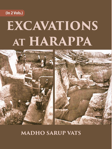EXCAVATIONS AT HARAPPA Volume 2 Vols. Set