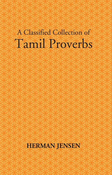 A Classified Collection Of Tamil Proverbs