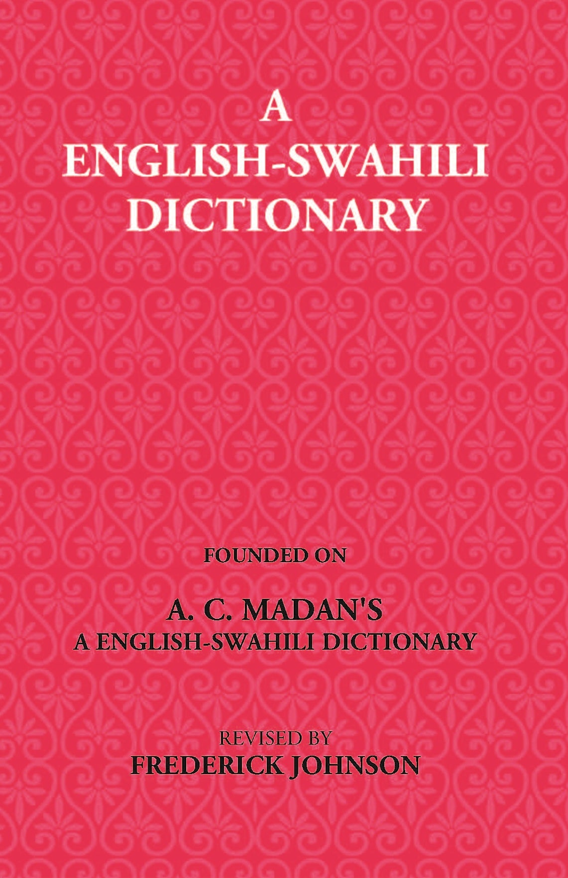 A English-Swahili Dictionary