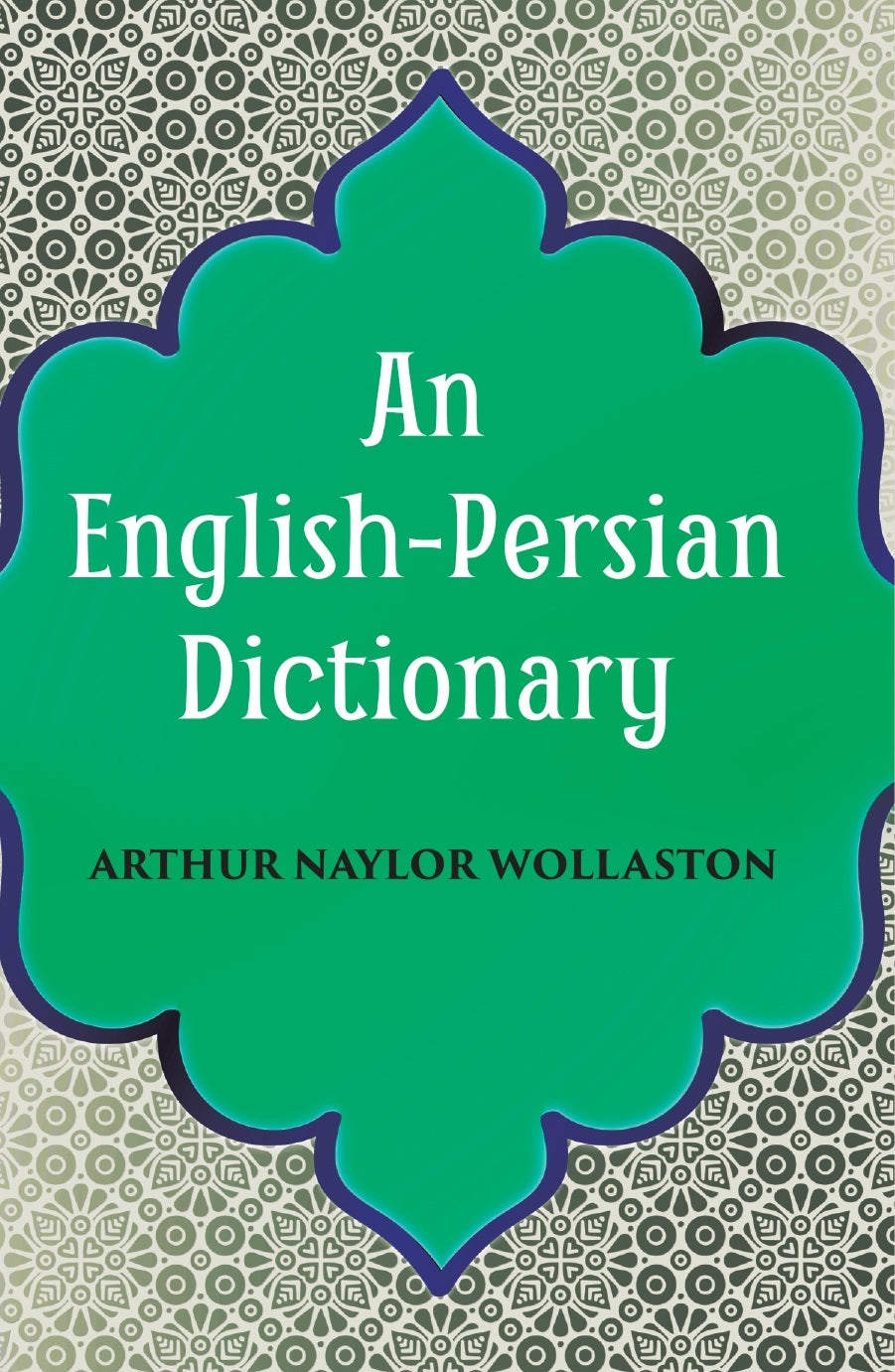 An English-Persian Dictionary