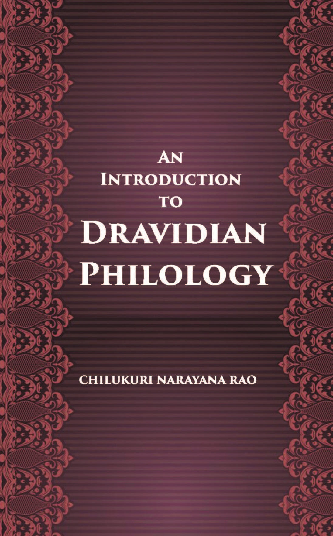 An Introduction To Dravidian Philology