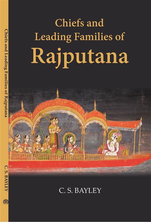 Chiefs And Leading Families In Rajputana