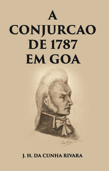 A Conjuracao De 1787 Em Goa