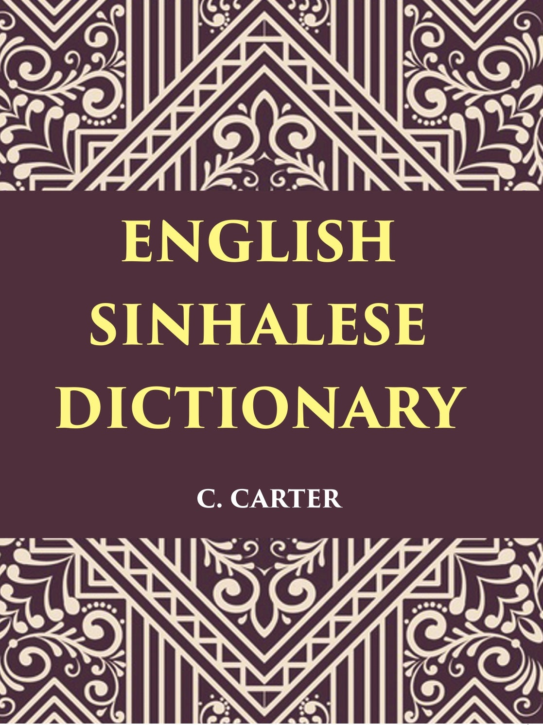An English Sinhalese Dictionary