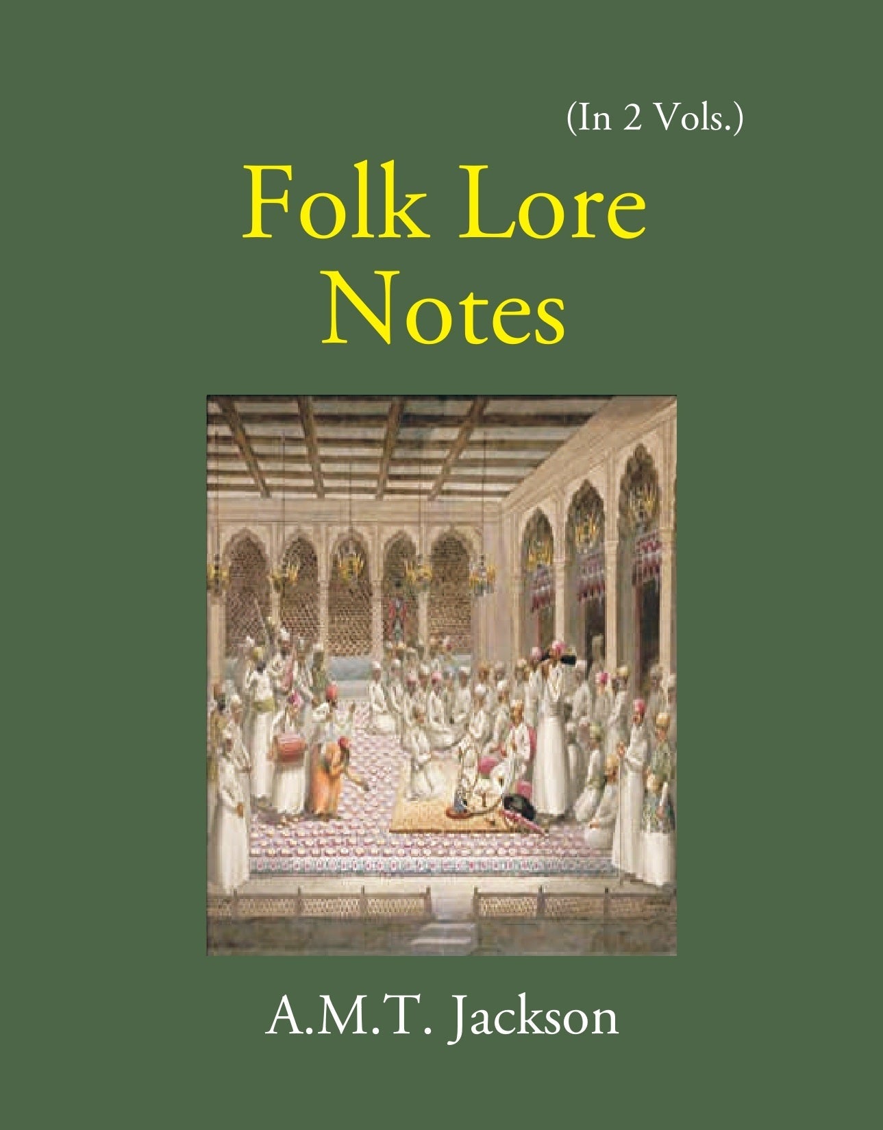 Folk Lore Notes Volume 2 Vols. Set