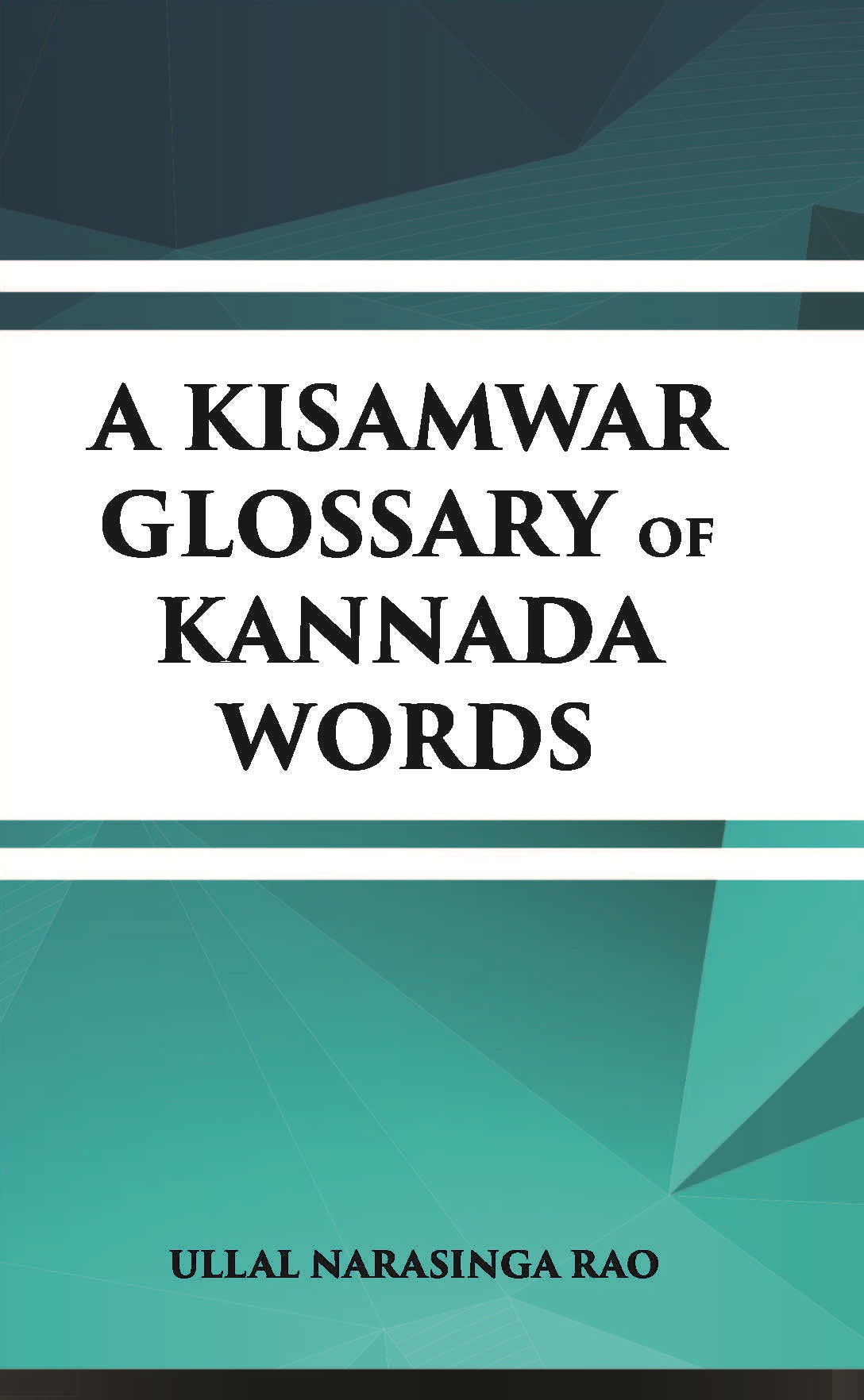 A Kisamwar Glossary Of Kannada Words