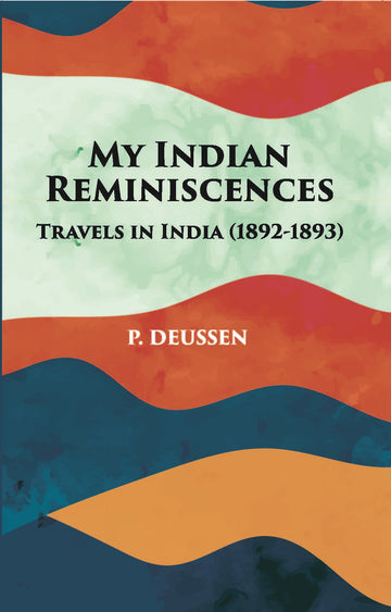 My Indian Reminiscences